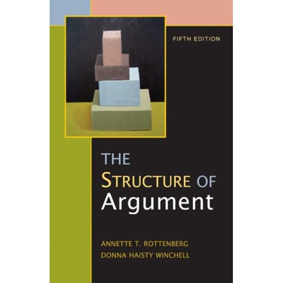 Pre-Owned The Structure of Argument (Paperback) 0312453787 9780312453787