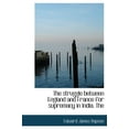 thumbnail image 1 of The Struggle Between England and France for Supremacy in India. the (Hardcover), 1 of 1