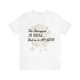 thumbnail image 1 of The Struggle Is Real But So Is My God Motivational Unisex Short Sleeve Tee, 1 of 12