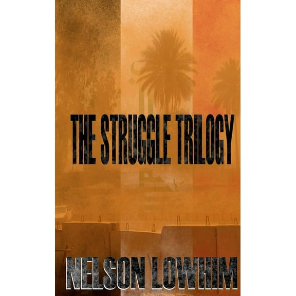The Struggle Trilogy, (Hardcover)