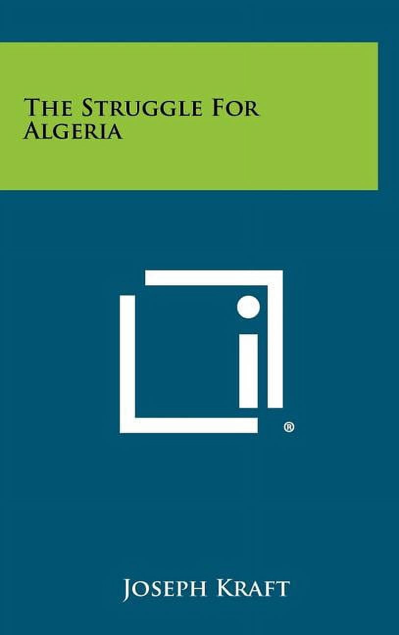 The Struggle for Algeria (Hardcover)