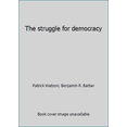 thumbnail image 1 of Pre-Owned The struggle for democracy (Hardcover) 0316080586 9780316080583, 1 of 1