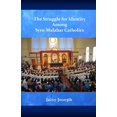 thumbnail image 1 of The Struggle for Identity Among Syro-Malabar Catholics, 1 of 1