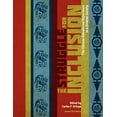 thumbnail image 1 of Pre-Owned The Struggle for Inclusion: The Chicano Educational Experience in a Diverse Society, 1 of 1