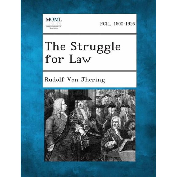 The Struggle for Law (Paperback)