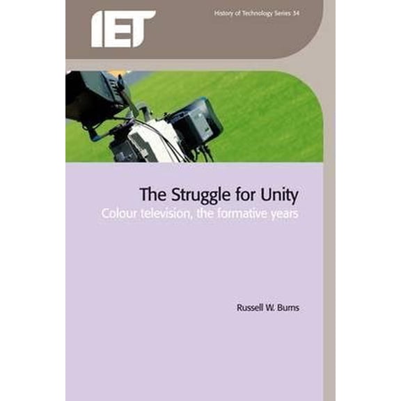 History and Management of Technology: The Struggle for Unity (Paperback)