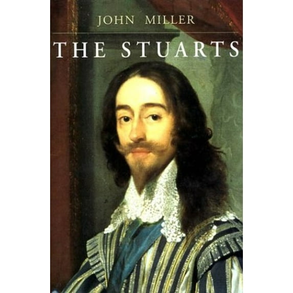 Pre-Owned The Stuarts (Hardcover) 1852854324 9781852854324