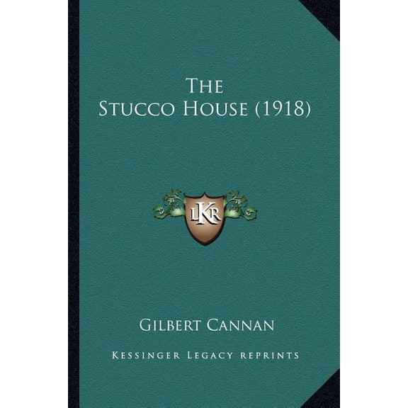 The Stucco House (1918) (Paperback)