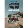 thumbnail image 1 of The Student Filmmaker Survival Guide, (Paperback), 1 of 1