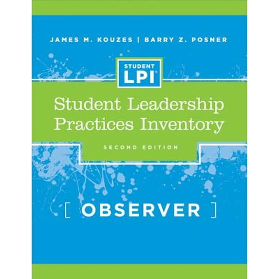 Pre-Owned The Student Leadership Practices Inventory (Lpi), Observer Instrument (Paperback 9780787980306) by James M Kouzes, Barry Z Posner