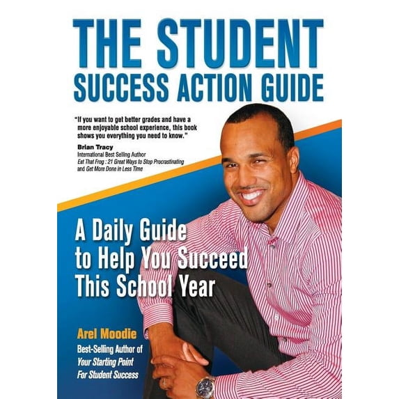 The Student Success Action Guide, (Paperback)