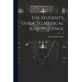 thumbnail image 1 of The Student's Guide To Medical Jurisprudence, (Paperback), 1 of 1
