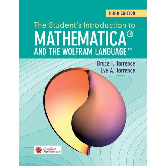 The Student's Introduction to Mathematica and the Wolfram Language, (Paperback)