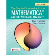 The Student's Introduction to Mathematica and the Wolfram Language, Paperback