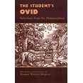 thumbnail image 1 of Pre-Owned The Student's Ovid: Selections from the Metamorphoses (Paperback) 0806132205 9780806132204, 1 of 1