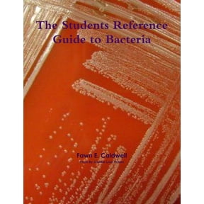 The Students Reference Guide to Bacteria, (Paperback)