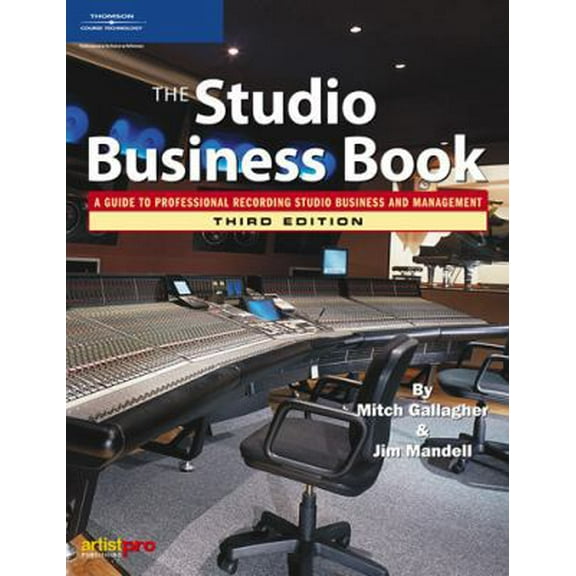 Pre-Owned The Studio Business Book (Paperback) 1592007473 9781592007479