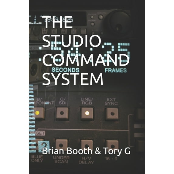 The Studio Command System, (Paperback)