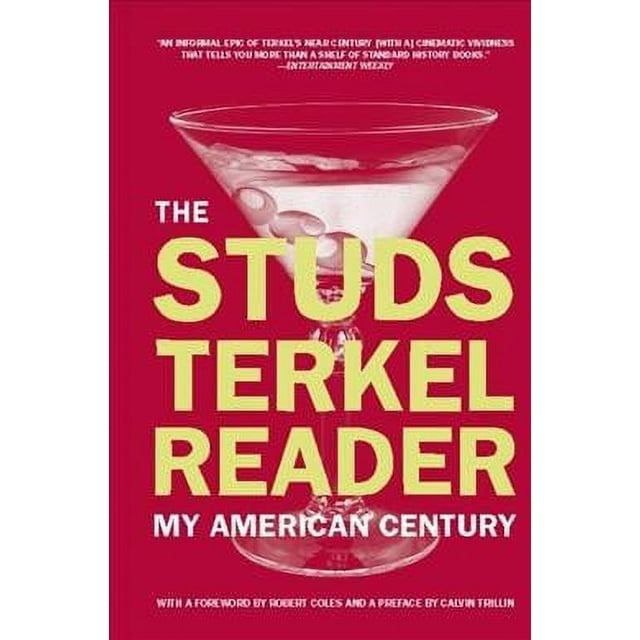 The Studs Terkel Reader (Paperback)