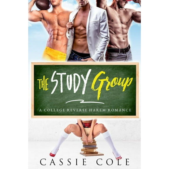 The Study Group: A College Reverse Harem Romance (Paperback) by Cassie Cole