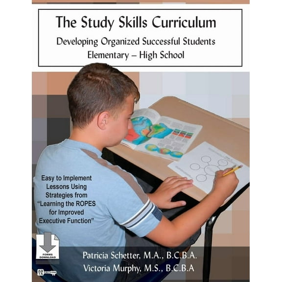 The Study Skills Curriculum: Developing Organized Successful Students Elementary-High School, (Paperback)