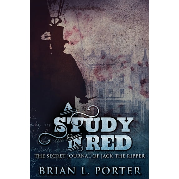 The Study in Red Trilogy A Study In Red, Book 1, (Paperback)