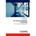 thumbnail image 1 of The Study of Affiliate Marketing (Paperback), 1 of 1