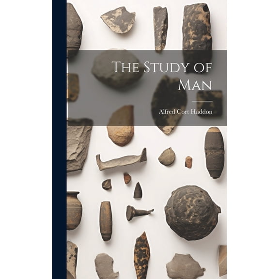 The Study of Man (Hardcover)