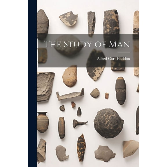 The Study of Man (Paperback)