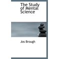 thumbnail image 1 of The Study of Mental Science (Hardcover), 1 of 1