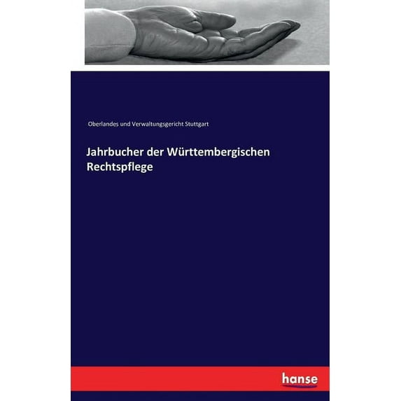 Jahrbucher der Württembergischen Rechtspflege, (Paperback)