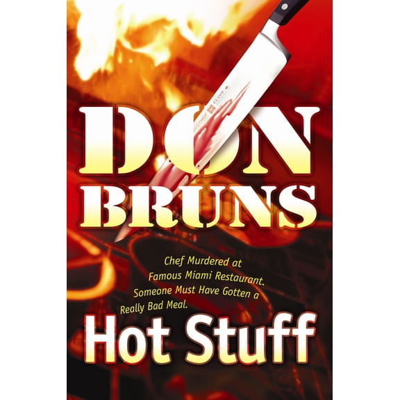 The Stuff Series: Hot Stuff : A Novel (Series #6) (Hardcover)