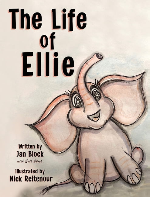 The Stuffy Adventures The Life of Ellie, Book 1, (Hardcover)