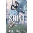 thumbnail image 1 of The Stunt: A Boston Blizzard Novella, (Paperback), 1 of 1