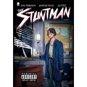 The Stuntman The Stuntman Don't Go Down The Rabbit Hole.., Paperback