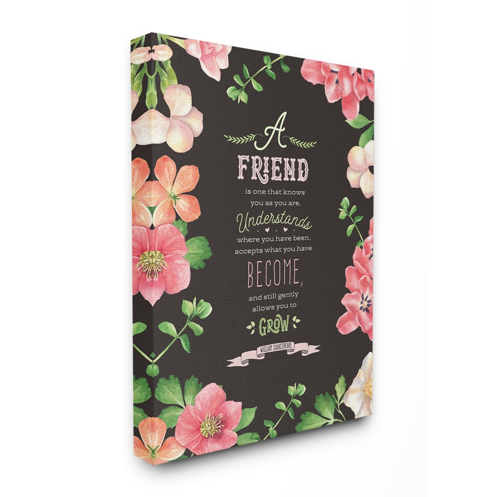 The Stupell Home Decor A Friend Is Black White and Pink Floral Shakespeare Quote Typography