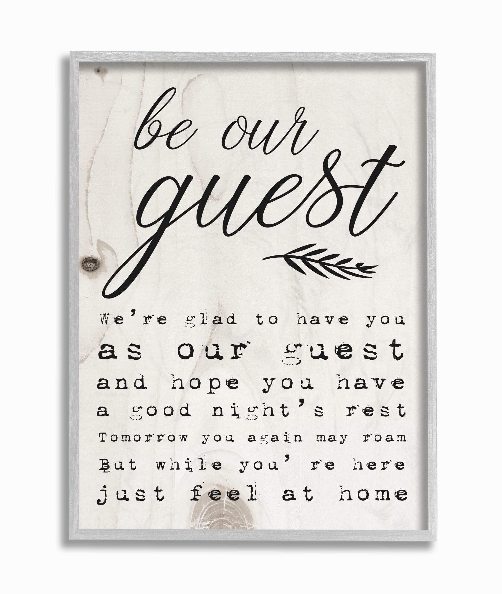 The Stupell Home Decor Be Our Guest Poem Cursive Gray Framed Texturized Art