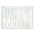thumbnail image 1 of The Stupell Home Decor Be The Good In the World Light Blue Distressed Wood Look Sign, 1 of 5