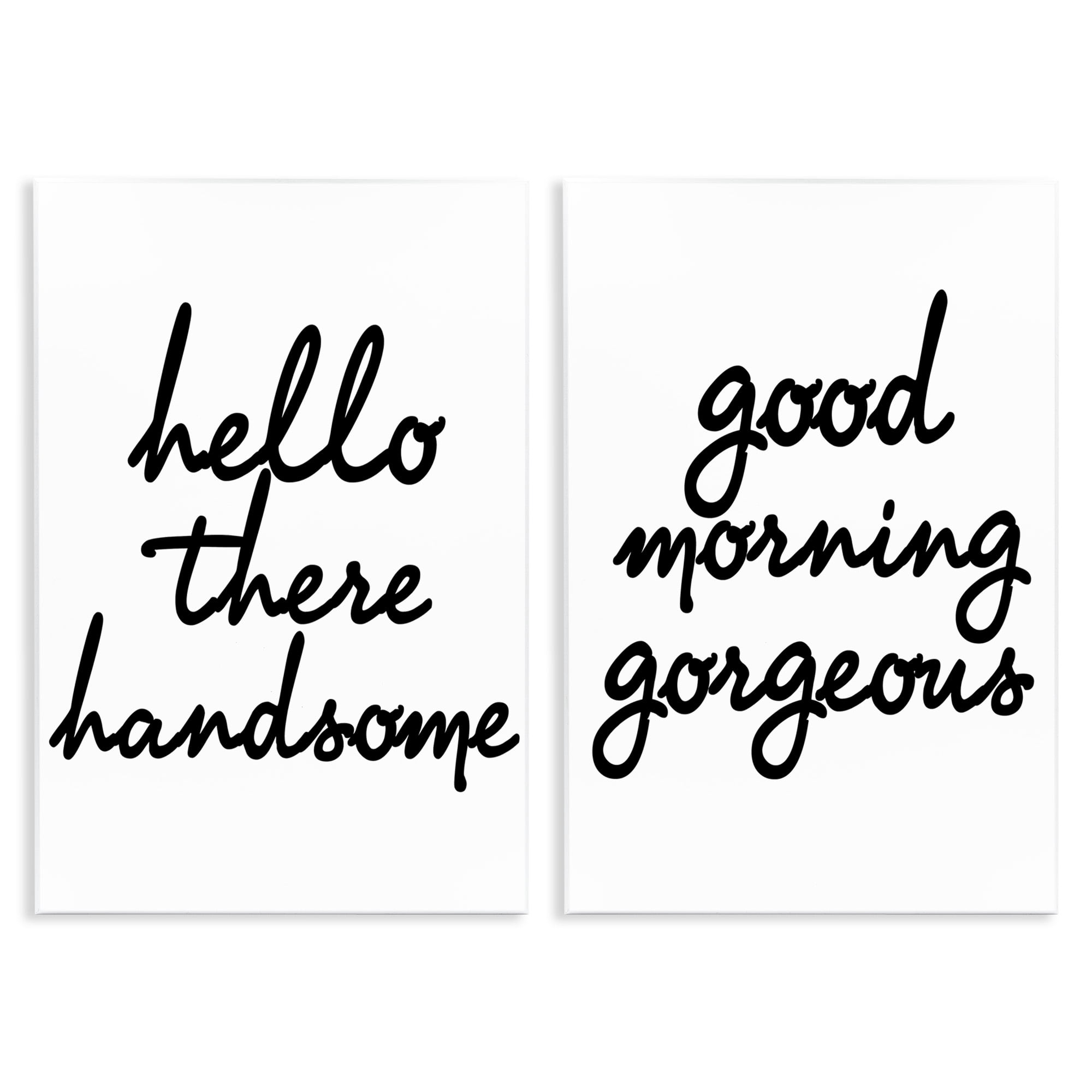 Stupell Industries Handsome & Gorgeous Greetings Inspirational Painting Unframed Art Print Wall Art, 10 x 15, Set of 2