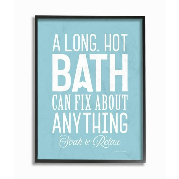 The Stupell Home Decor Collection A Long Hot Bath Can Fix About Anything Blue and White Bold Typography Black Framed Giclee Texturized Art