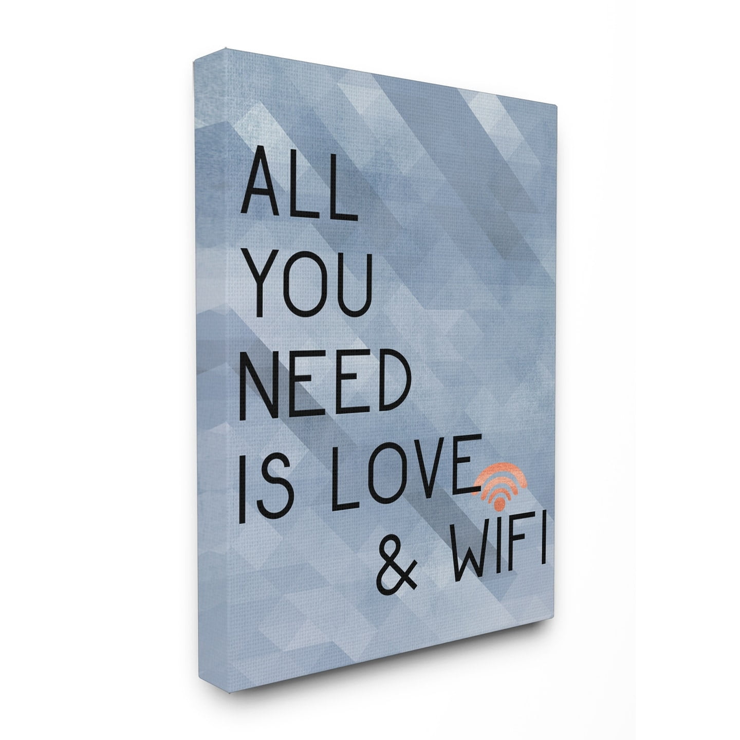 The Stupell Home Decor Collection All You Need is Love and WiFi Blue Typography Oversized Stretched Canvas Wall Art, 24 x 1.5 x 30