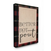 The Stupell Home Decor Collection Better Not Pout Humor Typography Wall Art