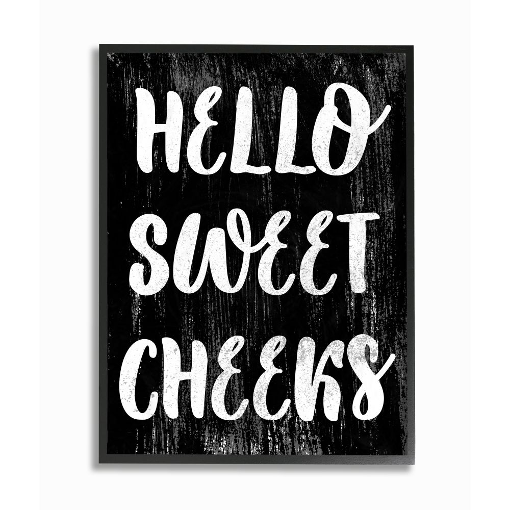 The Stupell Home Decor Collection Black and White Distressed Textured Hello Sweet Cheeks Black Framed Giclee Texturized Art
