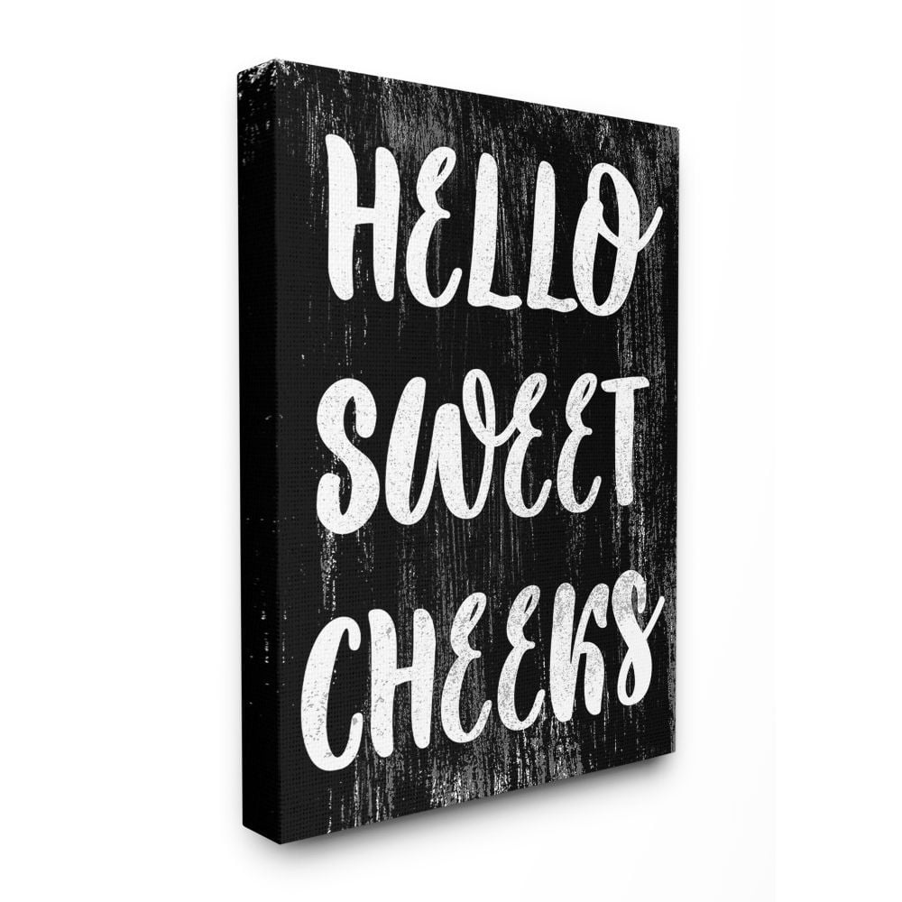 The Stupell Home Decor Collection Black and White Distressed Textured Hello Sweet Cheeks Canvas Wall Art
