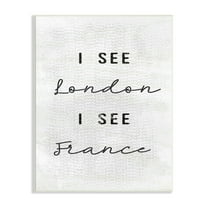The Stupell Home Decor Collection Black and White I See London I See France Textured Typography Wall Plaque Art