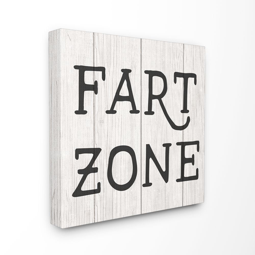 The Stupell Home Decor Collection Black and White Planked Look Fart Zone Sign XL Canvas Wall Art