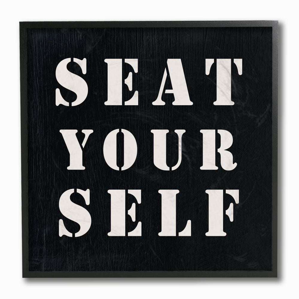 The Stupell Home Decor Collection Black and White Textured Seat Yourself Stencil Typography Look Black Framed Giclee Texturized Art