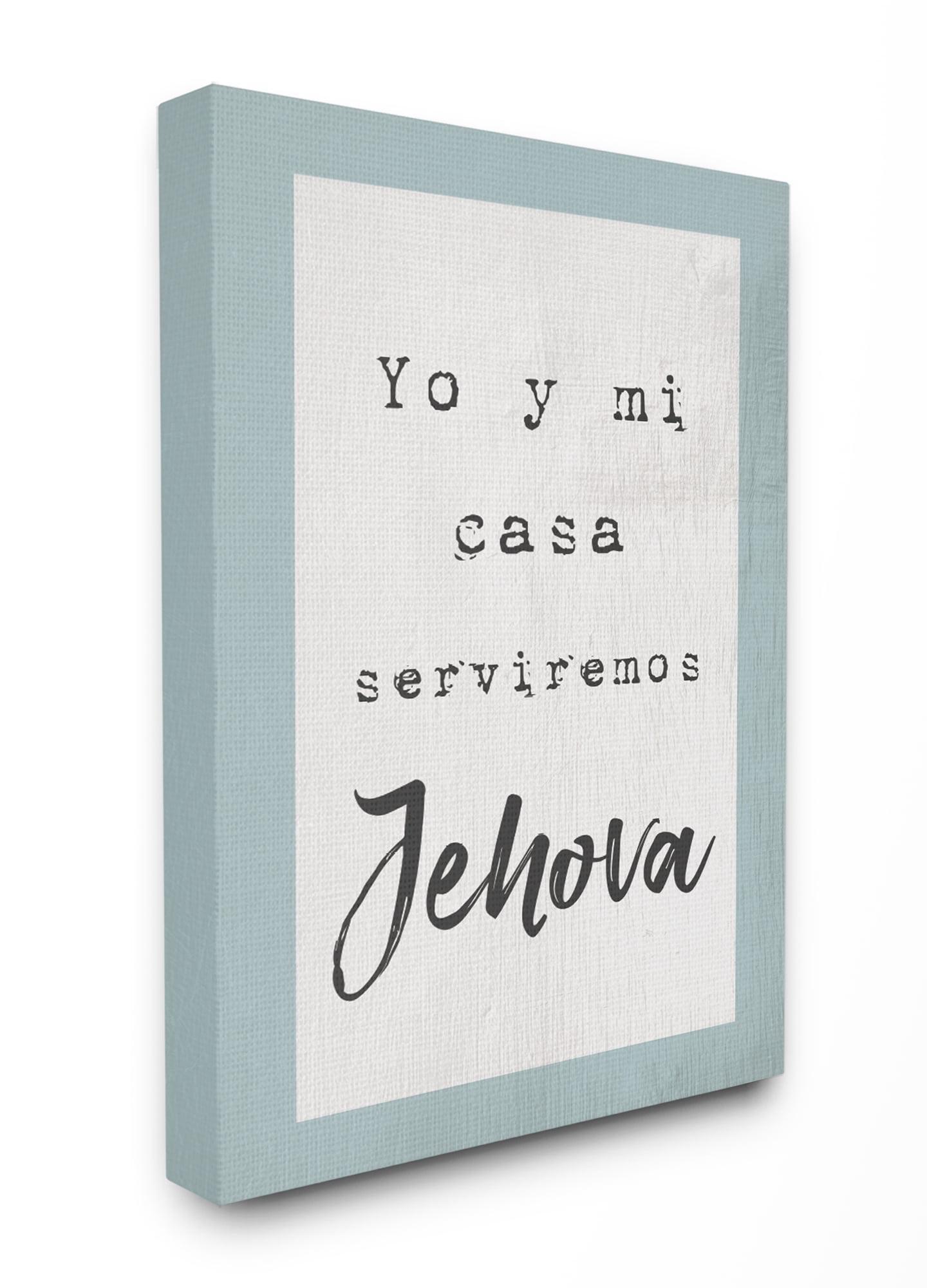 The Stupell Home Decor Collection Blue and White Serviremos Jehova Spanish Typography XXL Stretched Canvas Wall Art, 30 x 1.5 x 40