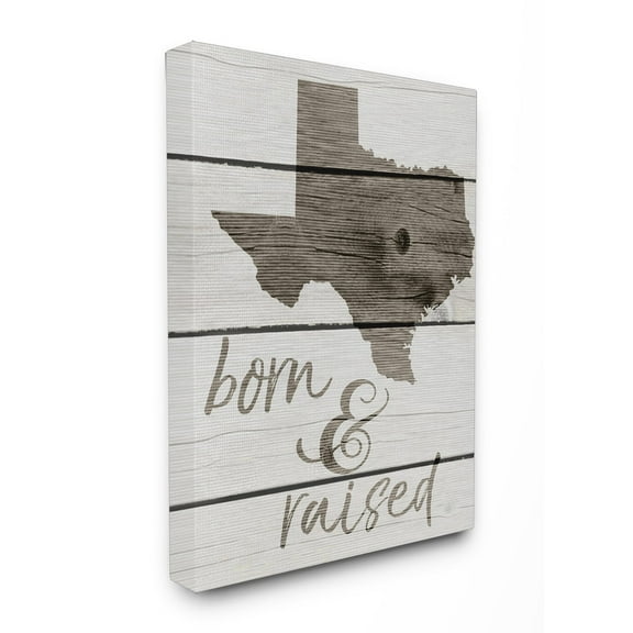 The Stupell Home Decor Collection Born And Raised Texas Wall Art