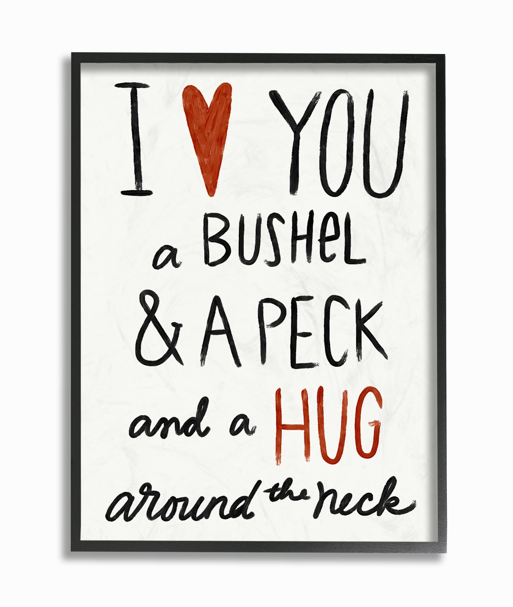 The Stupell Home Decor Collection Bushel and a Peck and a Hug Around The Neck Framed Giclee Texturized Art, 11 x 1.5 x 14